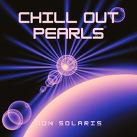 Don Solaris - Chill Out Pearls (Explicit)