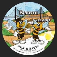Will & Batty - Hullywood, Pt. 1
