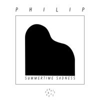Philip - Summertime Sadness (Piano Version)