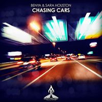 Benya & Sara Houston - Chasing Cars