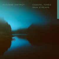 Montane District - Coastal Tones