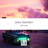 Luca Ponzuoli - Cafè Latino