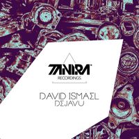 David Ismael - Dejavu