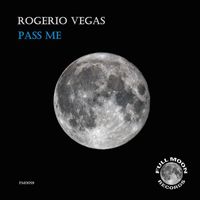 Rogerio Vegas - Pass Me