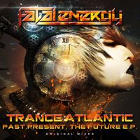 Trance Atlantic - Past, Present, The Future