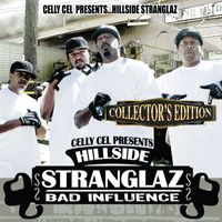 Celly Cel, E-40 - Bad Influence (Collector's Edition)