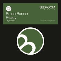 Bruce Banner - Ready