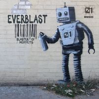 Everblast - Blaster of Muppets