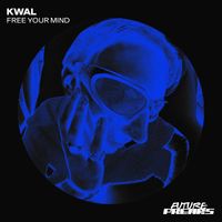 Kwal - Free Your Mind