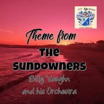 Billy Vaughn - Theme from The Sundowners