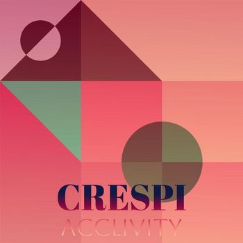 Various Artists - Crespi Acclivity