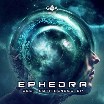 Ephedra - Deep Nothingness