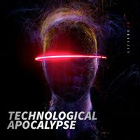 DJ Xquizit - Technological Apocalypse