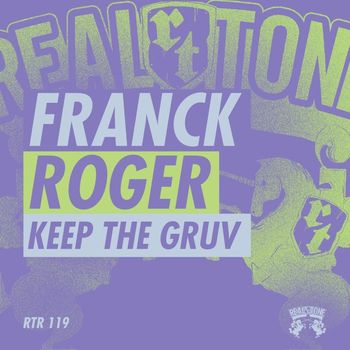 Franck Roger - Keep The Gruv