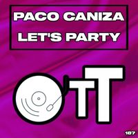 Paco Caniza - Let's Party