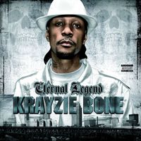 Krayzie Bone - Eternal Legend