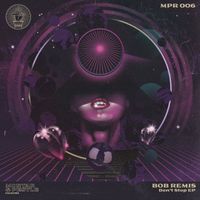 Bob Remis - Don't Stop EP (Explicit)