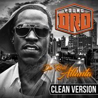 Young Dro - Da' Real Atlanta