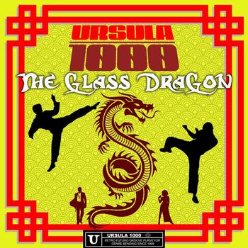Ursula 1000 - The Glass Dragon