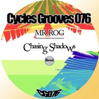 Mr. Rog - Chasing Shadows