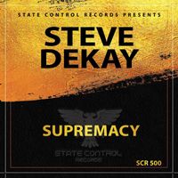 Steve Dekay - Supremacy