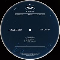 Hansgod - Trim Line EP