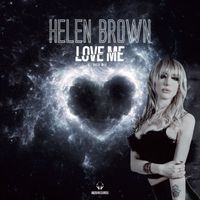 Helen Brown - Love Me