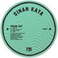Sinan Kaya - Freak Out