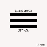 Carlos Suarez - Get you