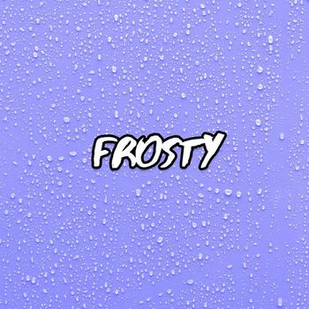 Relaxing Chill Out Music - Frosty