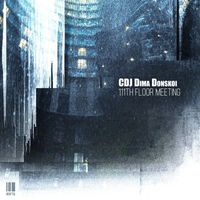 CDJ Dima Donskoi - 111th Floor Meeting