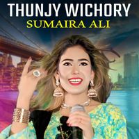 Sumaira Ali - Thunjy Wichory