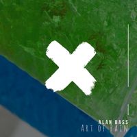 Alan Bass - Art of Pain
