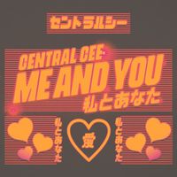 Central Cee - Me & You (Explicit)