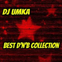 DJ Umka - Best D'n'B Collection