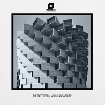 The Prescriber - Wrong Answers EP