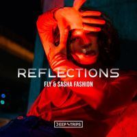 Fly, Sasha Fashion - Reflections