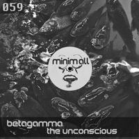 Betagamma - The Unconscious