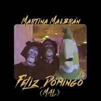 Martina Malbrán - Feliz Domingo (Mal)