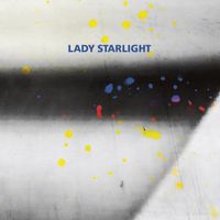 Lady Starlight - Which One of Us Is Me?