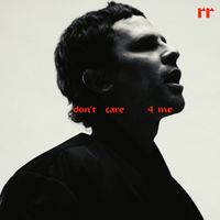 Rromance - Don't Care 4 Me