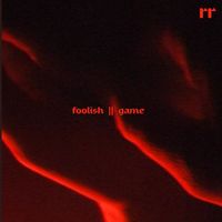 Rromance - Foolish Game