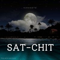 Namaste - Sat-Chit