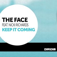 The Face - Keep It Coming
