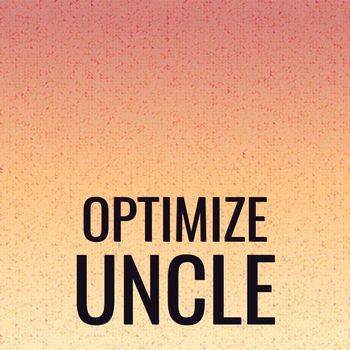 Various Artists - Optimize Uncle