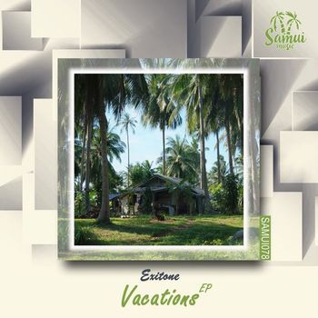 Exitone - Vacations EP