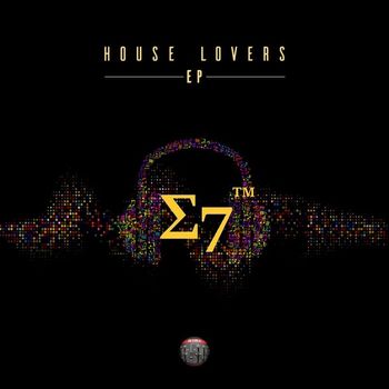 Sigma7 - House Lovers EP