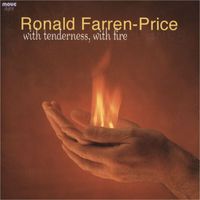 Ronald Farren-Price - With Tenderness, With Fire