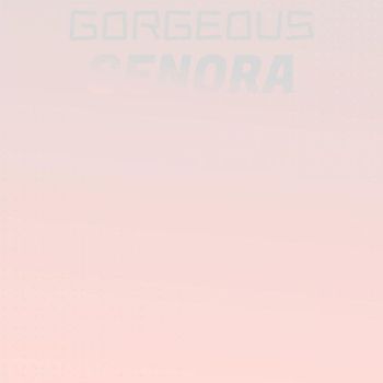 Various Artists - Gorgeous Senora