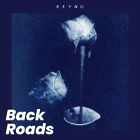 Reyno - Back Roads